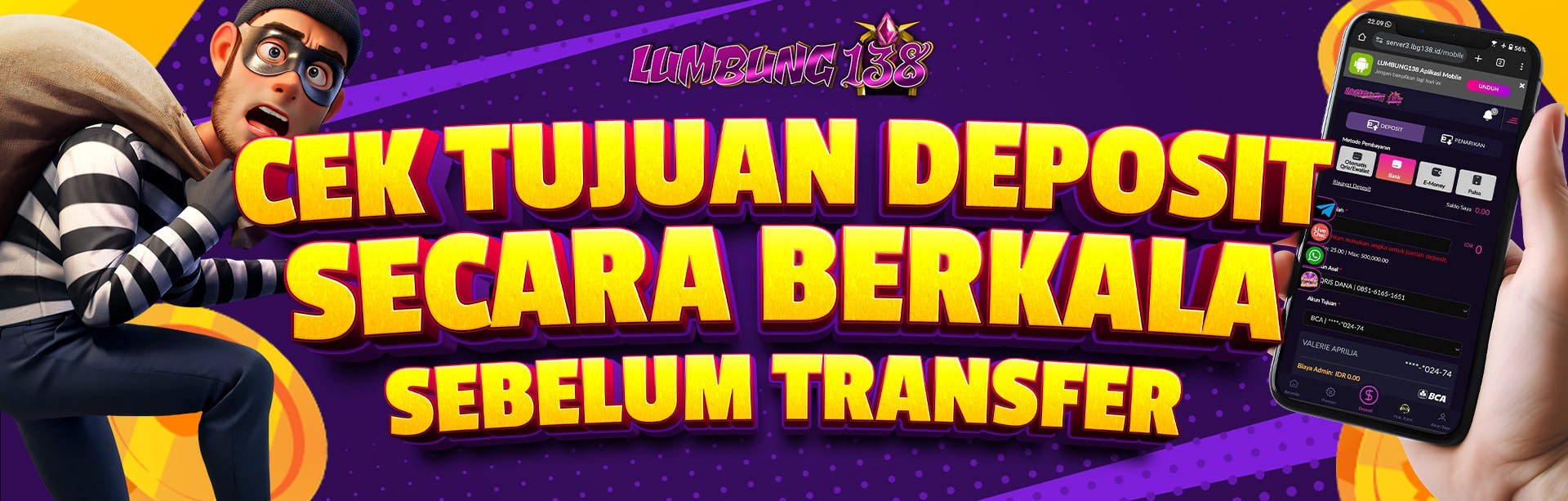 CEK TUJUAN DEPOSIT SEBELUM MELAKUKAN TRANSFER	