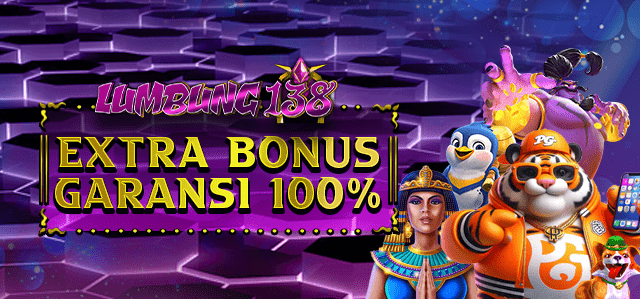 EXTRA BONUS GARANSI 100%