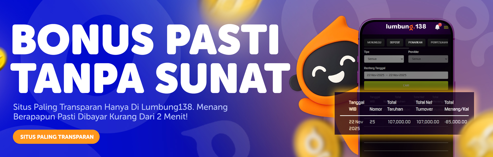 LUMBUNG138 CEK TURN OVER