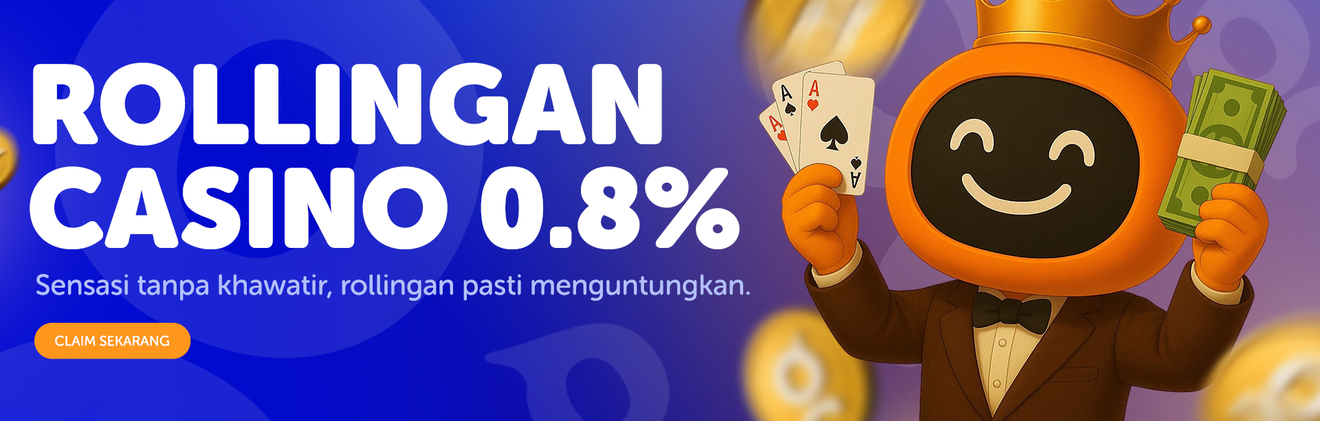 BONUS ROLLINGAN CASINO 0.8%