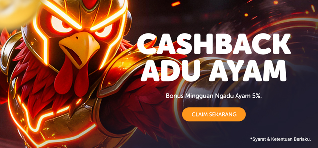BONUS CASHBACK SABUNG AYAM 5%