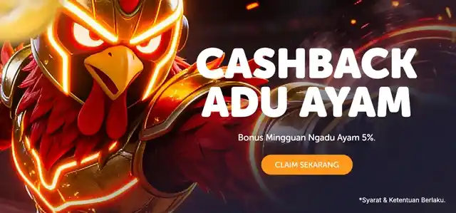 BONUS CASHBACK SABUNG AYAM 5%