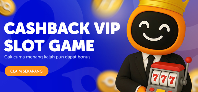 BONUS CASHBACK VIP SLOT GAME