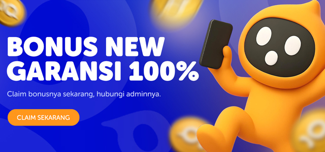 BONUS GARANSI 100%