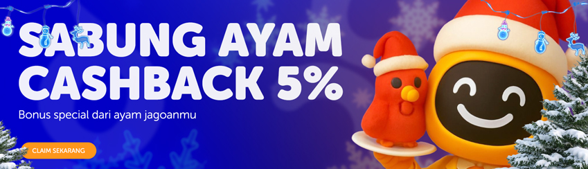 BONUS CASHBACK MINGGUAN SABUNG AYAM 5%