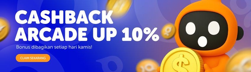 BONUS CASHBACK ARCADE MINGGUAN UP TO 10%