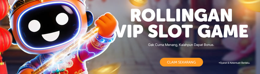 BONUS ROLLINGAN SLOT & ARCADE VIP (HARIAN, MINGGUAN, BULANAN)