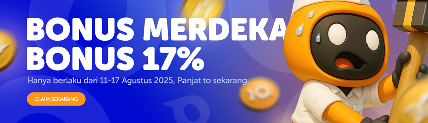 COMBO MERDEKA BONUS 17% + PANJAT TO