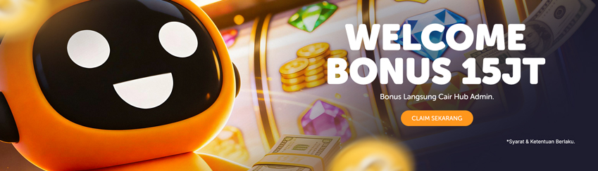 COMBO WELCOME BONUS UP TO Rp15.000.000