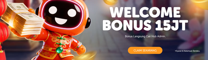 COMBO WELCOME BONUS UP TO Rp15.000.000