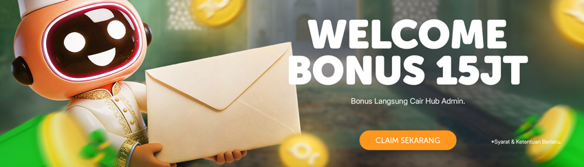 COMBO WELCOME BONUS UP TO Rp15.000.000